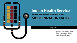 Indian Health Service Health Information Technology Modernization Project Update