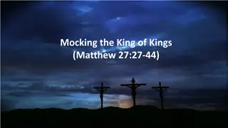 Reflections on Rejecting the King of Kings