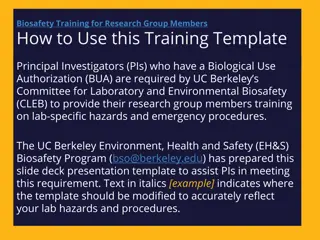 Biosafety Training Requirements for Research Group Members