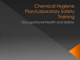 Chemical Hygiene Plan & Laboratory Safety Overview