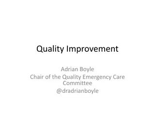 Quality Improvement in Emergency Care: Challenges and Solutions