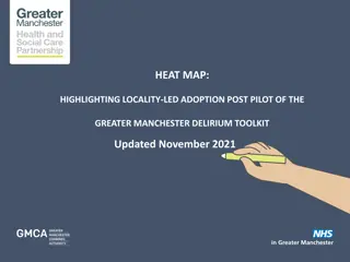 Locality-Led Adoption Post Pilot of the Greater Manchester Delirium Toolkit