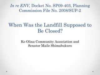 Timeline of Landfill Closure Agreement in Ko Olina Community