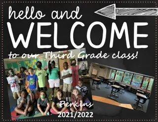 Welcome to Perkins Elementary School - Third Grade Class 2021/2022