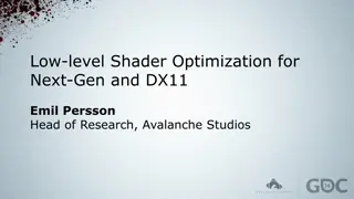 Insights into Low-Level Shader Optimization for Next-Gen Technology