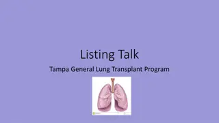 Tampa General Lung Transplant Program Information Update