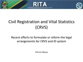 Reform Efforts in Civil Registration and Vital Statistics System in Tanzania