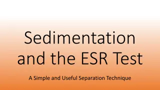 Sedimentation and ESR Test in Separation Techniques