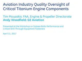 Quality Oversight of Critical Titanium Engine Components in Aviation Industry