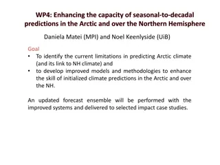 Enhancing Seasonal-to-Decadal Predictions in the Arctic