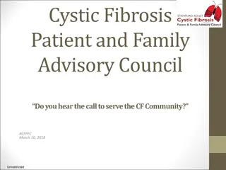 Stanford Adult CF Patient & Family Advisory Council Initiatives