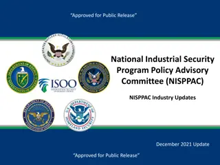 National Industrial Security Program Policy Advisory Committee Industry Updates