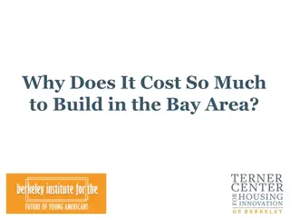 The High Cost of Building in the Bay Area