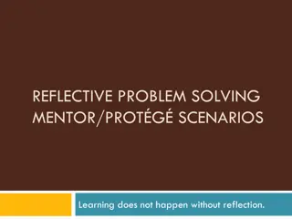 Reflective Problem-Solving Mentorship in Teaching Scenarios