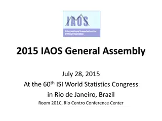 Highlights of 2015 IAOS General Assembly at 60th ISI World Statistics Congress