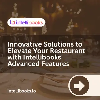 Innovative Services by Intellibooks Elevating Restaurant Management