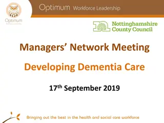 Strategies for Developing Dementia Care: Insights from Managers Network Meeting