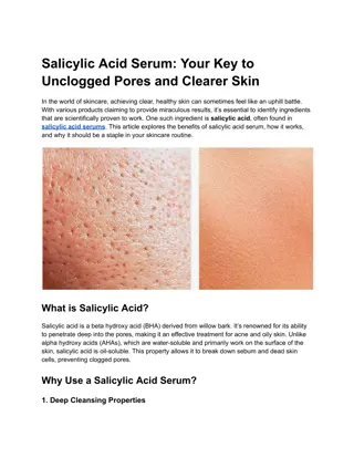 Salicylic Acid Serum Your Key to Unclogged Pores and Clearer Skin