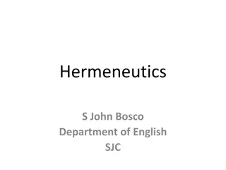 Hermeneutics: Exploring Interpretation and Meaning