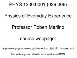 Understanding Physics in Everyday Life: Course Overview