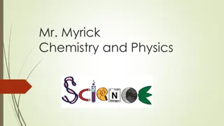 Mr. Myrick's Chemistry and Physics Class Information