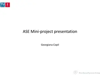 ASE Mini-project Presentation by Georgiana Copil