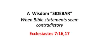 Navigating Contradictory Bible Statements with Wisdom