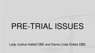 Pre-Trial Legal Issues: Publicity, Authorities, and Motions