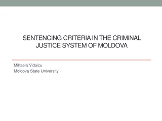 Sentencing Criteria in Moldova's Criminal Justice System