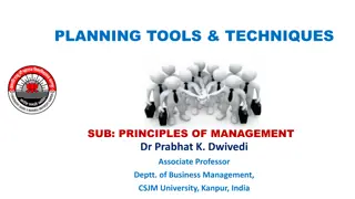 Principles of Management: Planning Tools and Techniques Overview