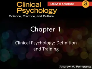 Clinical Psychology: Definition, Training, and Models