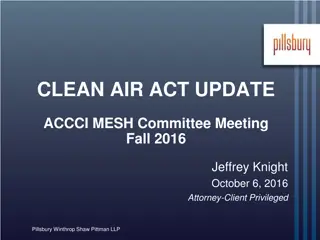 Clean Air Act Update Fall 2016 Summary Report