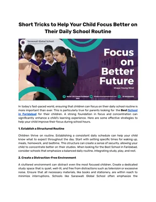 Short Tricks to Help Your Child Focus Better on Their Daily School Routine