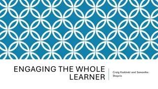 Engaging the Whole - Sparking Student Success through Cognitive Engagement Strategies