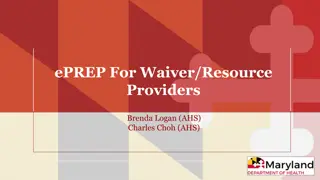 Comprehensive Guide to Using ePREP for Waiver & Resource Providers