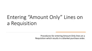 Procedures for Entering Amount Only Lines on Requisitions