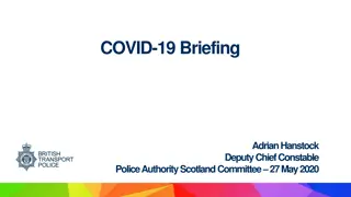 Policing Response and Tactics during COVID-19 Crisis by BTP in Scotland