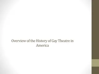 Evolution of Gay Theatre in America