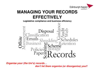 Efficient Records Management for Legislative Compliance and Business Efficiency