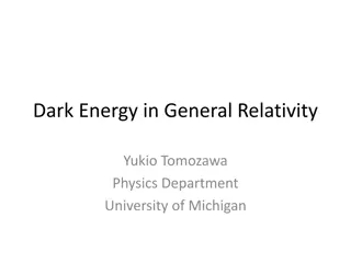 Insights into Dark Energy and General Relativity by Yukio Tomozawa at University of Michigan