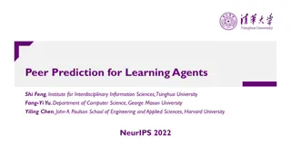 Peer Prediction Mechanisms in Learning Agents