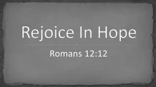 Rejoice in Hope and Rise Above with Focus