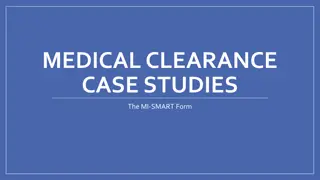 Medical Clearance in Psychiatric Cases - Case Studies