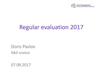 Overview of Regular Evaluation 2017 Findings in Estonia