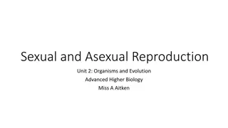 Reproduction: Sexual vs Asexual and the Paradox of Sex