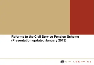 Overview of Civil Service Pension Scheme Reforms