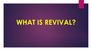 Revival: A Deeper Look at the Meaning and Origin