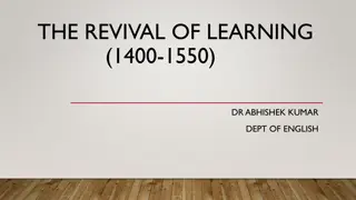 Turbulent Times: The Revival of Learning (1400-1550) through Political Upheaval