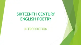 Overview of Sixteenth Century English Poetry and the Renaissance