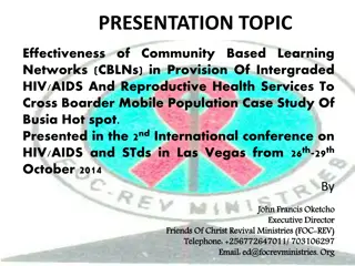 Enhancing HIV/AIDS and Reproductive Health Services for Mobile Populations in Busia Hotspot